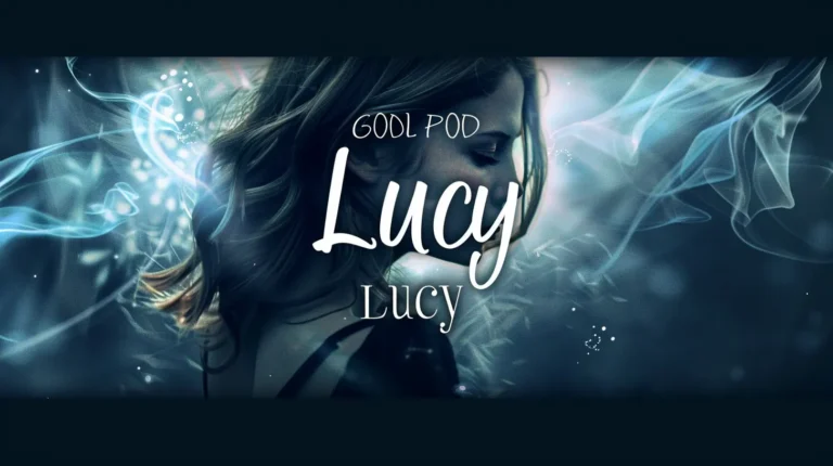 The Spiritual Meaning of the Name Lucy: A Comprehensive Guide